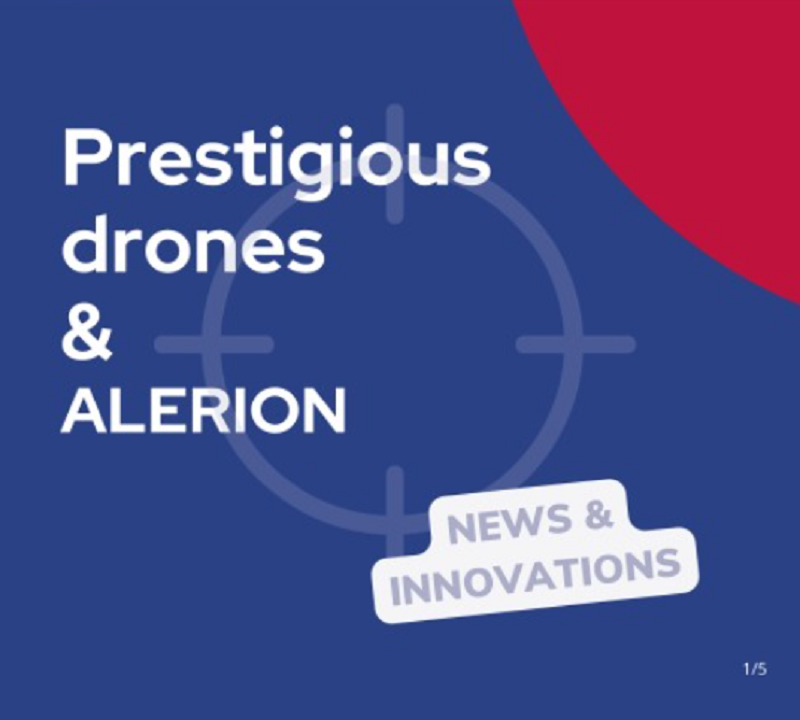 Prestigious drones & Alerion