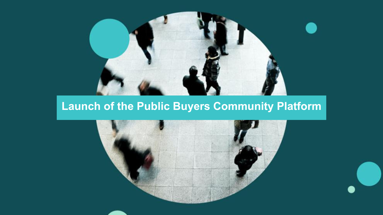Launch of the Public Buyers Community Platform