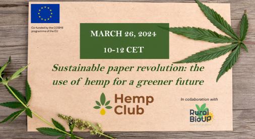 'Sustainable paper revolution the use of hemp for a greener future' Webinar