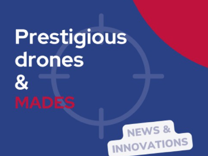 Prestigious drones & Mades