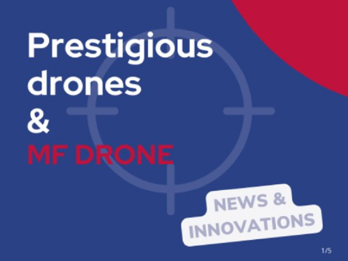 Prestigious drones & MF DRONE